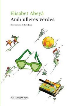 amb ulleres verdes-elisabet abeya-9788416163922
