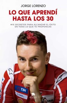 lo que aprendi hasta los 30 (ebook)-jorge lorenzo guerrero-9788416253722