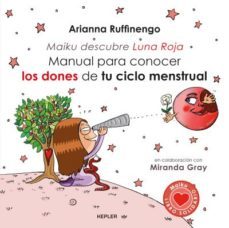 manual para conocer los dones de tu ciclo menstrual-arianna ruffinengo-9788416344222