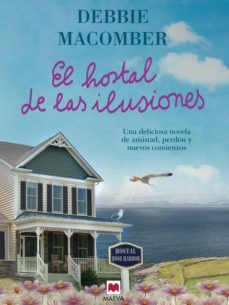 el hostal de las ilusiones (ebook)-debbie macomber-9788416363322