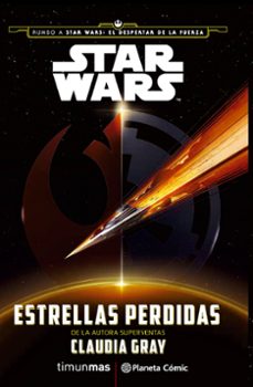 star wars: estrellas perdidas-claudia gray-9788416476022
