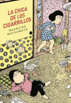 la chica de los cigarrillos-masahiko matsumoto-9788416529322