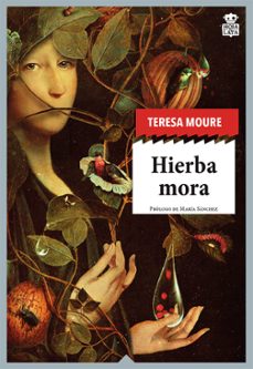hierba mora-teresa moure pereiro-9788416537822