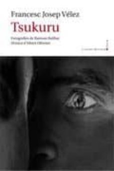 tsukuru-francesc josep velez i vicente-9788416554522