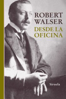 desde la oficina-robert walser-9788416638222