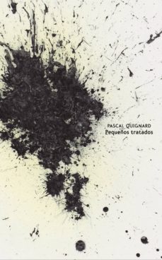 pequeños tratados (2 vols.)-pascal quignard-9788416677122