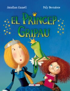 el princep gripau-jonathan emmett-poly bernatene-9788416690022
