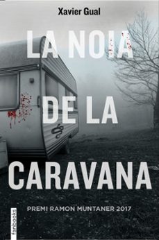 la noia de la caravana-xavier gual-9788416716722