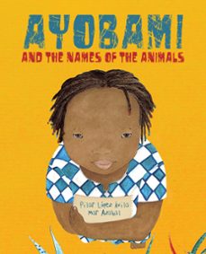 ayobami and the names of the animals-9788416733422