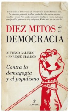 los diez mitos de la democracia-9788416776122