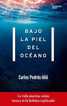 bajo la piel del oceano-carlos pedros-9788417114022