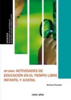 mf1866 actividades de educacion en el tiempo libre infantil y juv enil-9788417119522