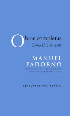 obras completas (tomo ii: 1991-2007)-manuel padorno navarro-9788417143022