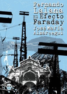 el efecto faraday (ebook)-fernando lalana-9788417156022