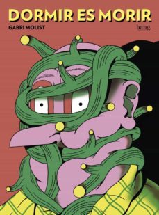 dormir es morir-gabri molist-9788417178222