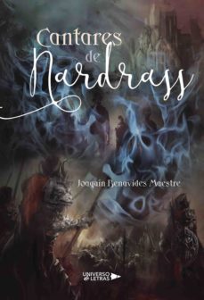 cantares de nardrass (ebook)-joaquin benavides maestre-9788417275822