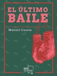 el ultimo baile (incluye cd)-manuel cuesta-9788417284022
