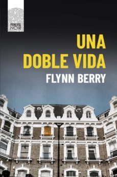 una doble vida (ebook)-flynn berry-9788417333522