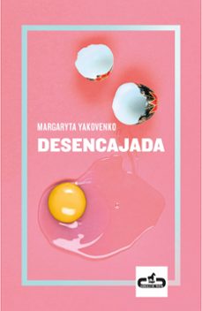 desencajada-margaryta yakovenko-9788417417222