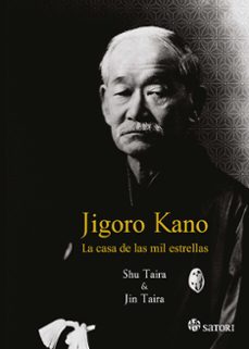 jigoro kano. la casa de las mil estrellas-shu taira-shu taira-9788417419622