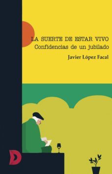 la suerte de estar vivo (ebook)-9788417467722