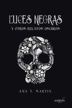 luces negras-ana t. martin-9788417654122