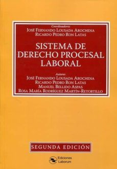 sistema de derecho procesal laboral 2019-jose fernando lousada aluchena-9788417789022