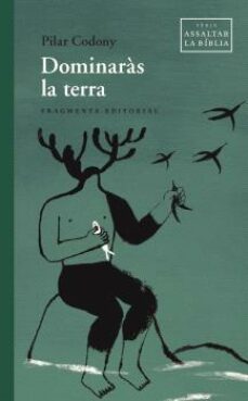 dominaras la terra (cat)-pilar codony-9788417796822