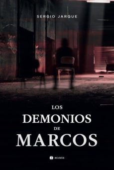 los demonios de marcos-sergio jarque-9788417852122