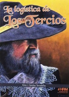 la logistica de los tercios-9788417859022