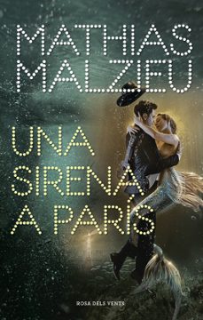 una sirena a paris (cat)-mathias malzieu-9788417909222