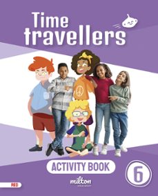 time travellers 6 red activity book english 6º primaria-9788417911522