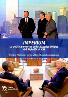 imperium. la politica exterior de los estados unidos del siglo xx al xxi-9788417973322