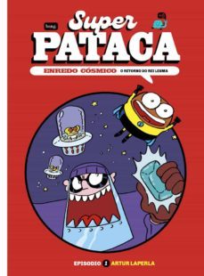 superpataca, enredo cosmico-9788418101922