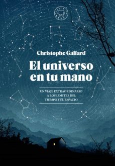 el universo en tu mano (ebook)-christophe galfard-9788418187322