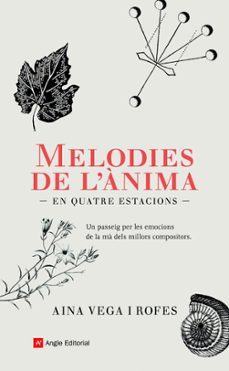 melodies de l'anima (en quatre estacions)-aina vega rofes-9788418197222