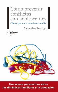 como prevenir conflictos con adolescentes (ebook)-alejandro rodrigo-9788418285622