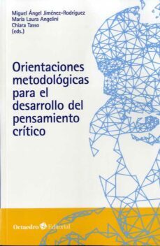 orientaciones metodologicas para el desarrollo del pensamiento critico (ebook)-9788418348839