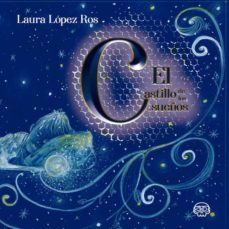 el castillo de los sueños-laura lopez ros-9788418383922
