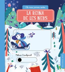la reina de les neus-melanie grandgirard-9788418434822