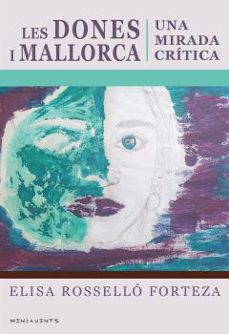 les dones i mallorca-elisa rossello forteza-9788418441622