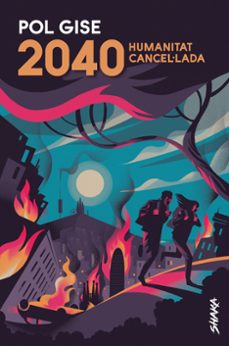 2040. humanitat cancel·lada-pol gise-9788418456022