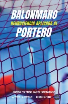 balonmano neurociencia aplicada al portero (ebook)-9788418486722