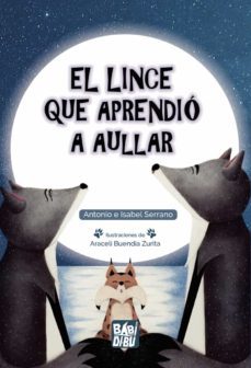 el lince que aprendio a aullar-9788418499722