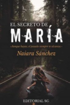 el secreto de maria-naiara sanchez-9788418519222