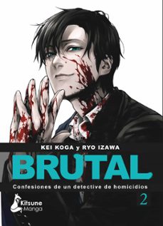 ¡brutal! confesiones de un detective de homicidios 2-9788418524622