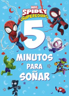 spidey su superequipo. 5 minutos para soñar-9788418610622