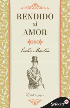 rendido al amor (el club de juego 1) (ebook)-evelin mordan-9788418724022