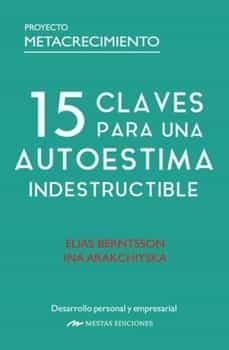 15 claves para una autoestima indestructible-9788418765322
