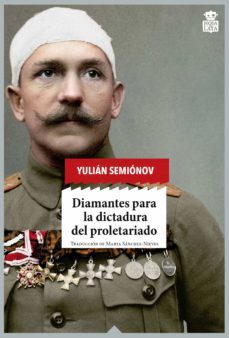 diamantes para la dictadura del proletariado (ebook)-yulian semionov-9788418918322
